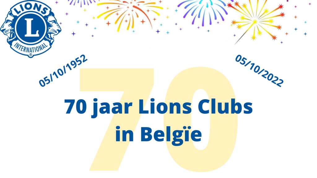 70 jaar Lions Clubs in Belgïe